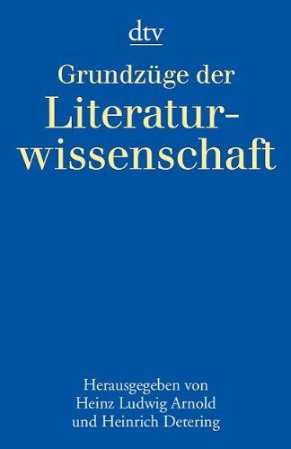 Grundzüge der Literaturwissenschaft