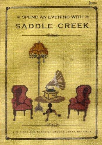 Various Artists - Spend an Evening with Saddle Creek: The first 10 Years of Saddle Creek