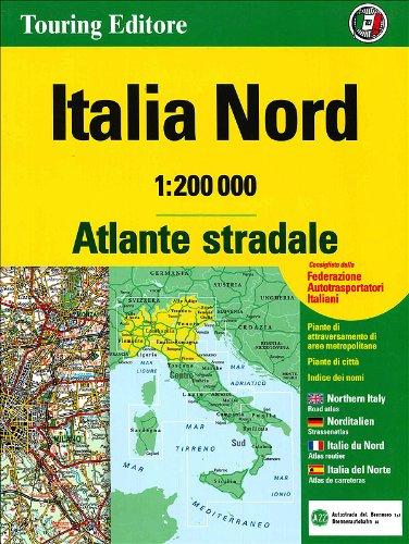 Italy North Atlas - Atlante Stradale Nord: TCI.A1 (Touring Club Italiano)