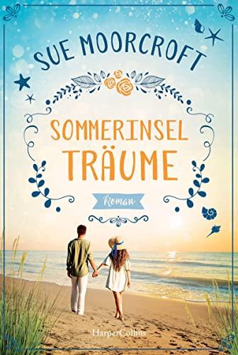 Sommerinselträume: Roman