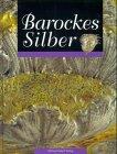 Barockes Silber