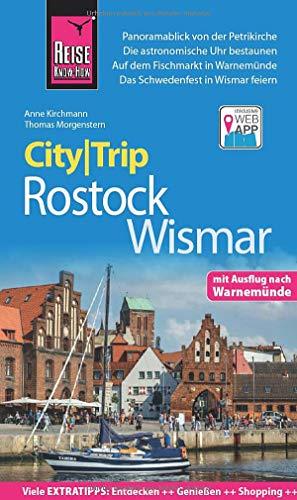 Reise Know-How CityTrip Rostock und Wismar: Reiseführer mit Stadtplan und kostenloser Web-App