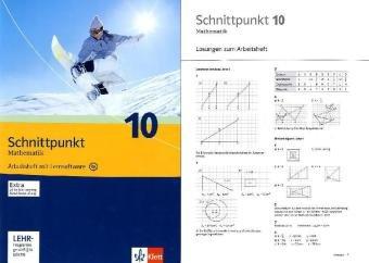 Schnittpunkt. Mathematik für Realschulen (allgemeine Ausgabe) / Arbeitsheft plus Lösungsheft und Lernsoftware 10. Schuljahr