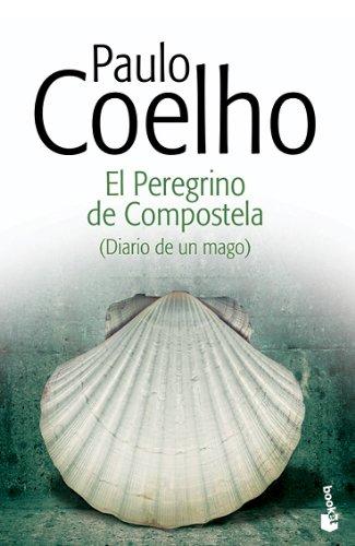 El Peregrino de Compostela (Diario de un mago) (Biblioteca Paulo Coelho)