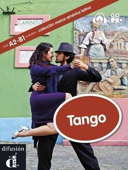 Tango (Colección marca América Latina Nivel A2-B1)