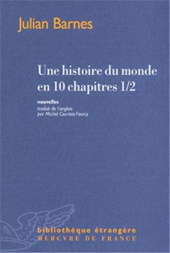 Une histoire du monde en 10 chapitres 1/2