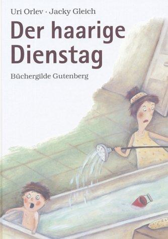 Der haarige Dienstag