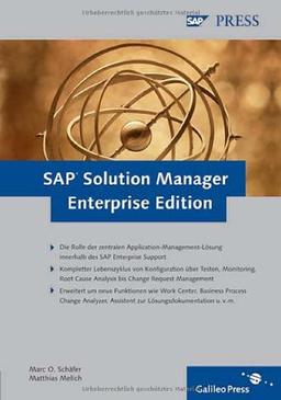 SAP Solution Manager Enterprise Edition: Das umfassende Handbuch (SAP PRESS)