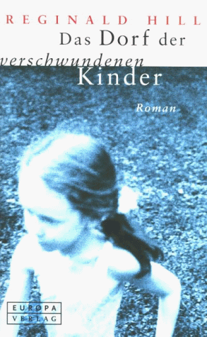 Das Dorf der verschwundenen Kinder