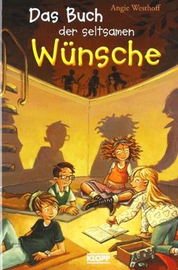 Das Buch der seltsamen Wünsche