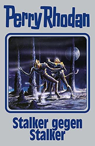 Stalker gegen Stalker: Perry Rhodan Band 157