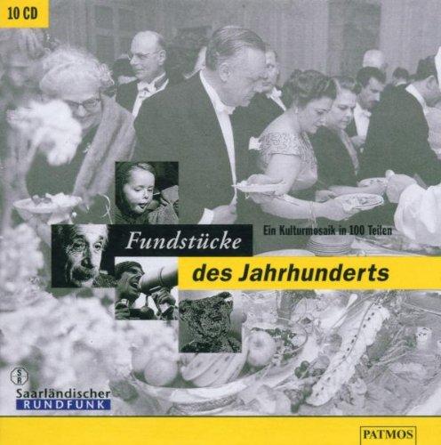 Fundstücke des Jahrhunderts, 10 Audio-CDs