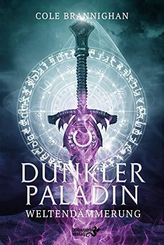 Dunkler Paladin: Weltendämmerung