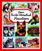 Dein buntes Wörterbuch Haustiere