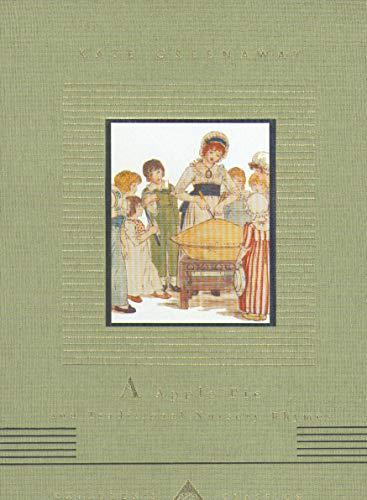 An Apple Alphabet And Traditional Nursery Rhymes (Everyman's Library CHILDREN'S CLASSICS)