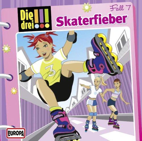 Die drei !!! Folge 7: Skaterfieber