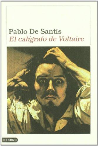 El calígrafo de Voltaire (Ancora Y Delfin)