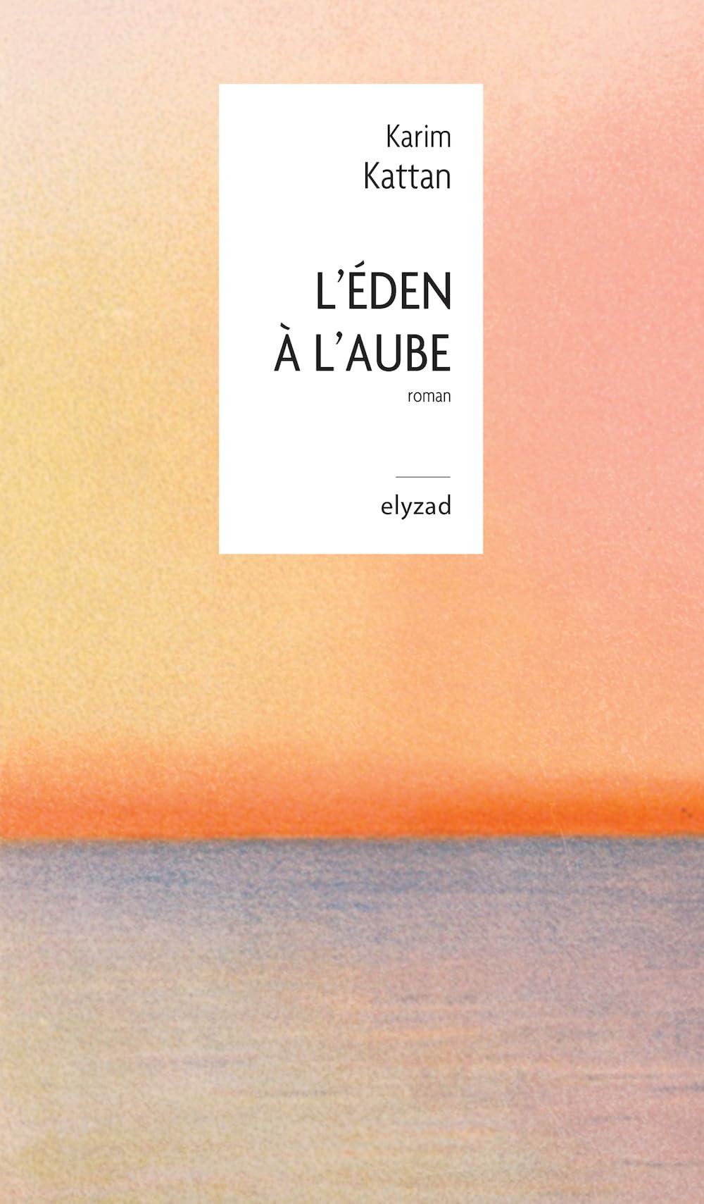 L'Eden à l'aube