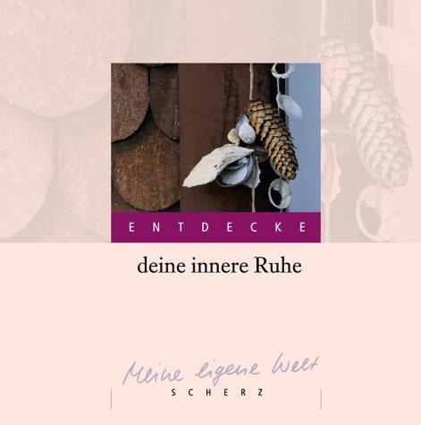 Entdecke deine innere Ruhe