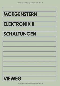 Elektronik: Band II: Schaltungen (German Edition): BD 2