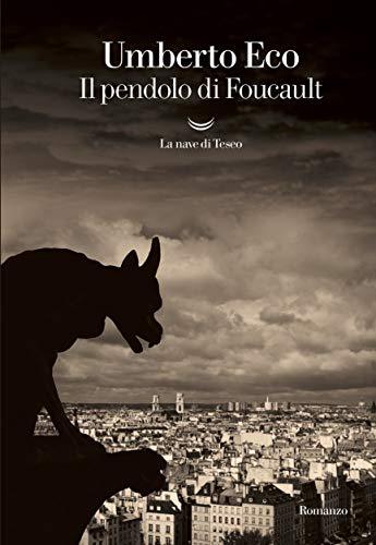 Il pendolo di Foucault: Romanzo. Ausgezeichnet mit dem Premio Bancarella 1989