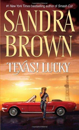 Texas! Lucky (Texas! Tyler Family Saga)