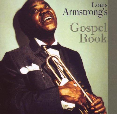 Louis Armstrong's Gospel Book