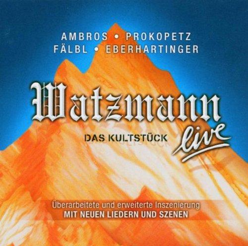 Watzmann Live 2004