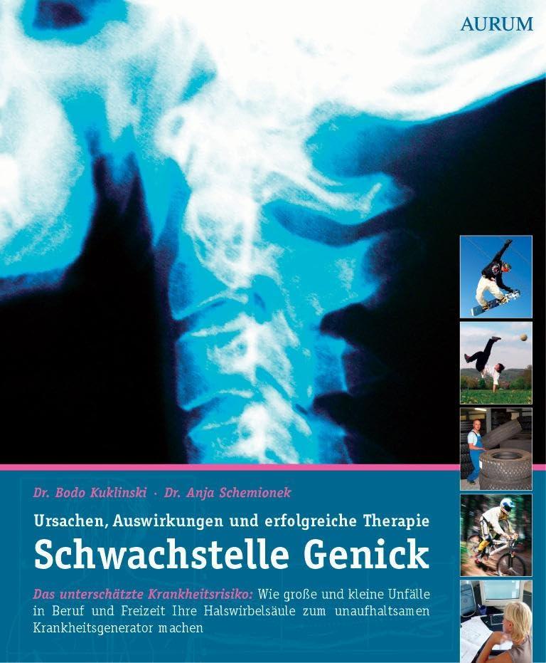 Schwachstelle Genick: Ursache, Auswirkungen und erfolgreiche Therapie