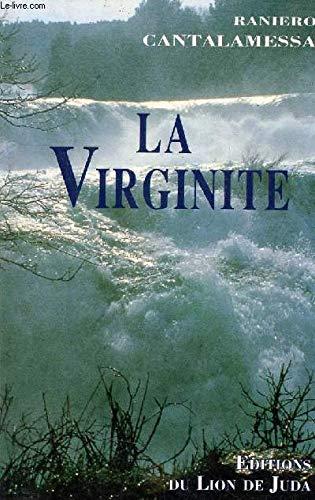 La virginité.