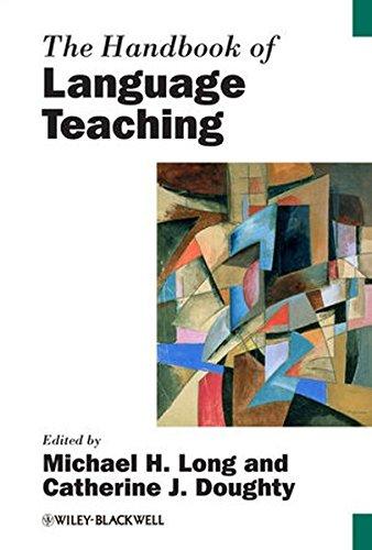 The Handbook of Language Teaching (Blackwell Handbooks in Linguistics)