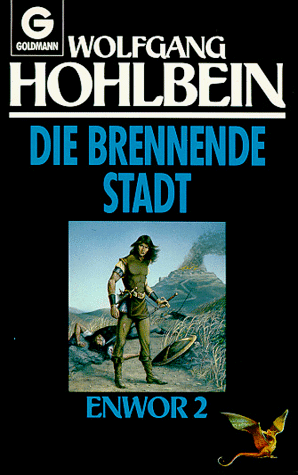 Die Enwor- Saga (Bd. 2). Die brennende Stadt