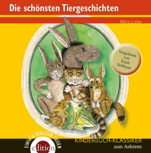 Die schönsten Tiergeschichten