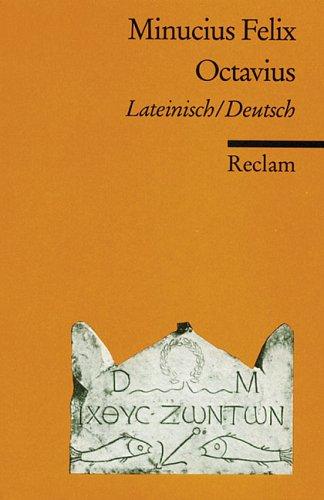 Octavius, Latein.-Dtsch.