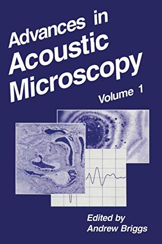 Advances in Acoustic Microscopy (Advances in Acoustic Microscopy, 1, Band 1)