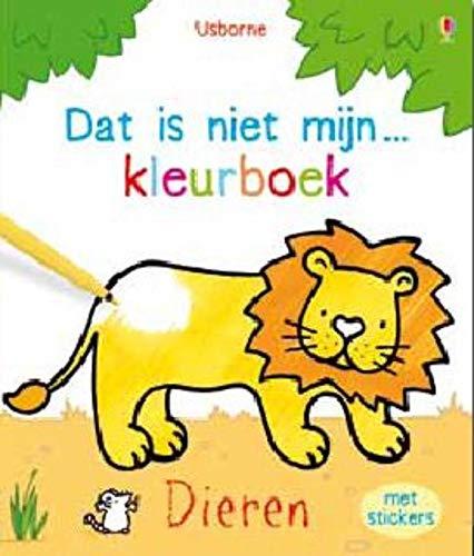 Dat is niet mijn... kleurboek: dieren