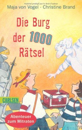 Die Burg der 1.000 Rätsel: Abenteuer zum Mitraten