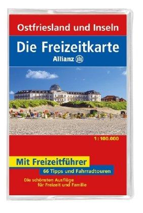 Die Freizeitkarte Allianz Ostfriesland und Inseln 1 : 100 000: 66 Tipps und Fahrradtouren. Die schönsten Ausflüge für Freizeit und Familie