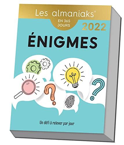 Enigmes : un défi à relever par jour : en 365 jours, 2022