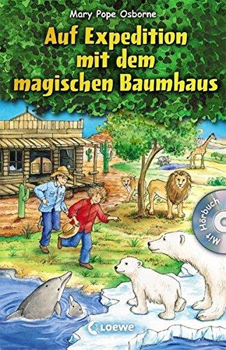 Das magische Baumhaus - Auf Expedition mit dem magischen Baumhaus: Mit Hörbuch-CD Im Tal der Löwen (Das magische Baumhaus - Sammelbände)