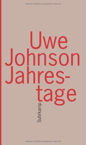 Jahrestage: Aus dem Leben von Gesine Cresspahl. Einbändige Ausgabe (suhrkamp taschenbuch)