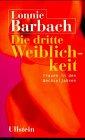 Die dritte Weiblichkeit