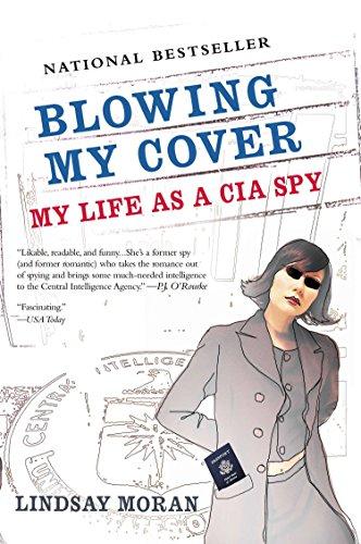 Blowing My Cover: My Life as a CIA Spy