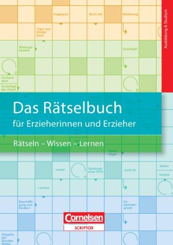 Das Rätselbuch für Erzieherinnen und Erzieher