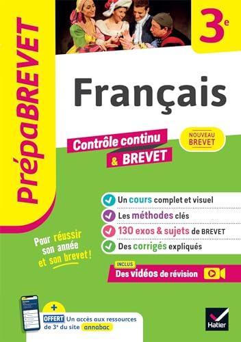 Français 3e : contrôle continue & brevet : nouveau brevet