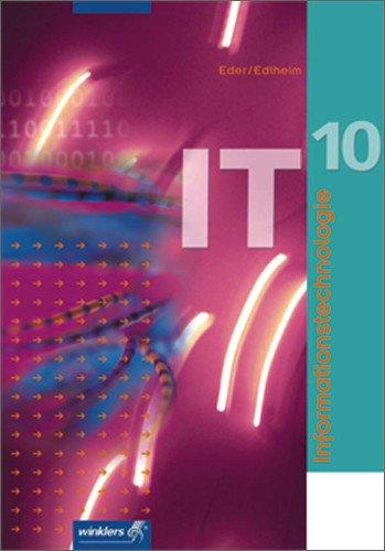 Informationstechnologie: Schülerbuch 10, 2., korrigierte Auflage, 2006