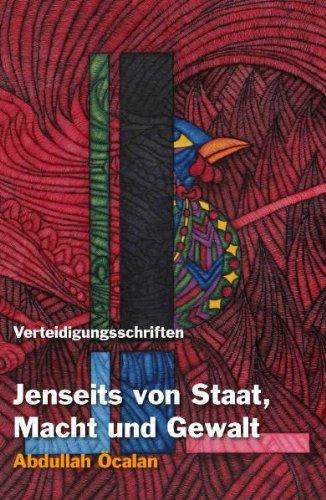 Jenseits von Staat, Macht und Gewalt