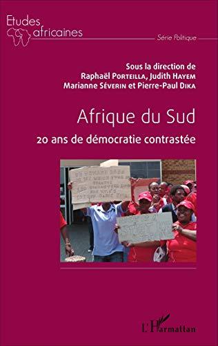 Afrique du Sud : 20 ans de démocratie contrastée