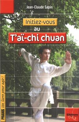 Initiez-vous au t'ai-chi-chuan