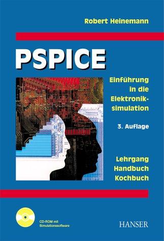 PSPICE: Einführung in die Elektroniksimulation